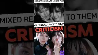 HyunA's Marriage Sparks Online Debate Support or Criticism?