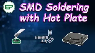 How to solder SMD Components with Hot Plate