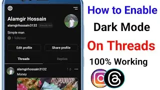 How to Enable Dark Mode On Threads।Turn on Dark Mode On Threads।Get Dark Mode on Instagram Threads