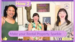 How 2 Make Your Rental Property Sparkle