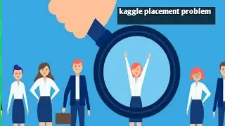 Campus Recruitment | Kaggle Problem Solved