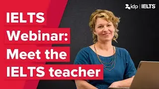 Meet the Teacher (Rochelle) | IELTS: From start to finish