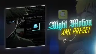 Alight Motion | XML preset [ AVU ]