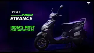 Etrance NEO, An optimised PURE performance with latest upgrades