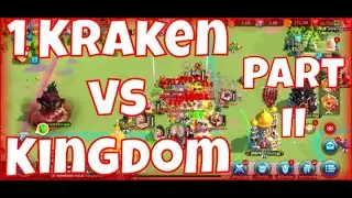 1 Kraken vs Kingdom (Part 2) - Rise of Kingdoms