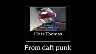 He is Thomas from daft punk