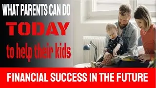 Born to win Conversations 4 How parent can help their kids Financially