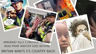 The Tragic Murder of Three Young Girls: Britain wants their community back! And they aren't wrong!