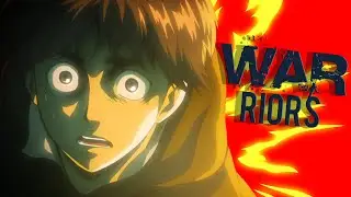 [AMV] ATTACK ON TITAN / WARRIORS (feat. 2WEI and Edda Hayes)