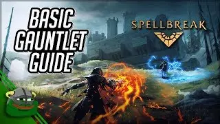SPELLBREAK - Full Gauntlet Guide (OUTDATED)