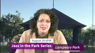 What's Up Windsor - Jazz In The Park Series