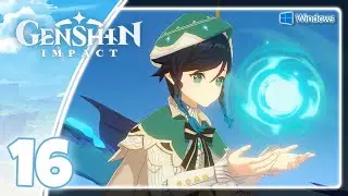 Genshin Impact 【PC】 #16 │ Japanese VA
