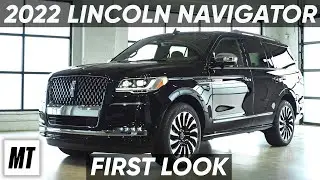 2022 Lincoln Navigator: First Look | MotorTrend