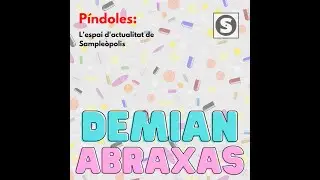 Píndoles #2 ABRAXAS
