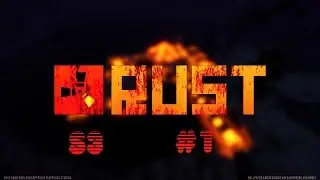 [FR] Aventure sur Rust S3 #1 Le commencement