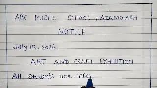 Notice writing class 12 | Class 10 Notice writing in english on 