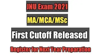 JNU Exam 2021 | MA/MSc Cutoff | First List Released | Selected Rank | Register for 2022