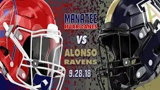 2K18 LIVE Manatee Vs. Alonso | September 28th 2018