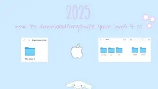how to download/organize your Sims 4 cc on mac (2025)