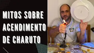 Mitos e Verdades sobre Acendimento de Charuto