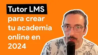 Tutor LMS para crear tu academia online en 2024
