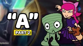 EVERY “A” CHAMP BOT LANE PT. 2