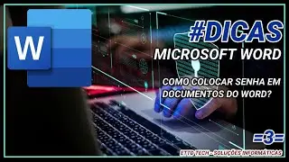 #3 Dicas de Word - Como colocar Senha em Documentos do Word
