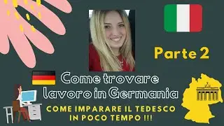 Come imparare il tedesco in modo veloce ed efficace | Parte 2 di 