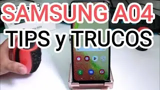 SAMSUNG A04 TIPS y TRUCOS para Aprovecha Al MÁXIMO tu celular
