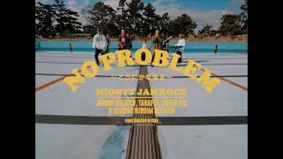 【MV】NO PROBLEM ~どうにかなるさ~ / MIGHTY JAM ROCK (JUMBO MAATCH,TAKAFIN,BOXER KID) & BAGDAD RIDDIM SECTION