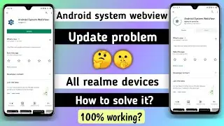 Android System Webview Update Problems In All Realme Devices|How To Solve it? 100% Working |Anu tech