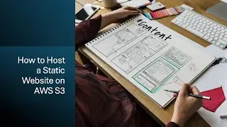 How to Host a Static Website on AWS S3
