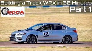 Building a 400whp Track WRX in 30 Minutes - PART 1