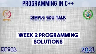 Nptel Programming In C++ Week 2 Programming Assignment Solutions | 2021