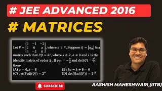 JEE Advanced 2016 | Matrices Question
