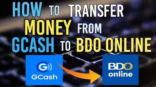 HOW TO TRANSFER MONEY FROM GCASH TO BDO | PAANO MAG TRANSFER NG PERA SA GCASH PAPUNTA SA BDO ACCOUNT