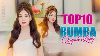 TOP 10 BẢN RUMBA HAY NHẤT QUỲNH LADY - TỪNG CHO NHAU - MỘNG PHÂN LY - YÊU LÀM GÌ - NGÀY LY BIỆT...