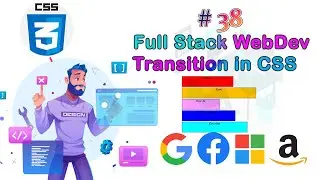 Lec-38 Transition in CSS ( transition property, transition-duration )|| Full Stack Web Development||