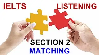 IELTS LISTENING SECTION 2 MATCHING || ASAD YAQUB