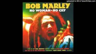 Bob Marley - No Woman No Cry