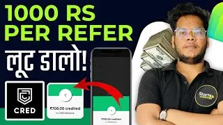 Earn 1000 Rs per Refer and 250 Rs Signup l Cred Loot offer