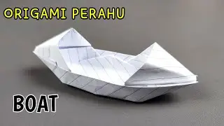 Cara Membuat Perahu Dari Kertas - Origami Perahu