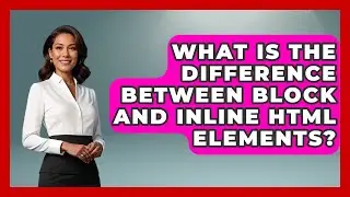 What Is the Difference Between Block and Inline HTML Elements? | Simple HTML Studio News