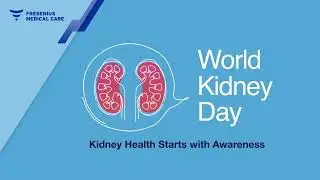 Kidney Health Starts with Awareness | World Kidney Day 2024