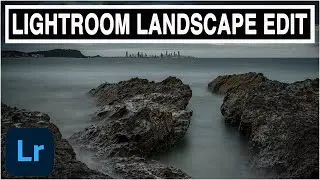 Landscape Photography editing with Lightroom - Photo Genius photography tutorials for beginners.