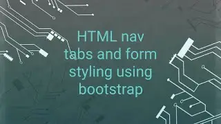 HTML nav tabs and form styling using boostrap css
