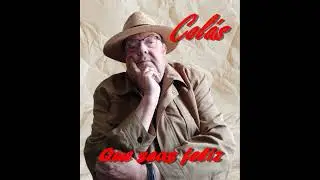 Que seas feliz. Juan Carlos Colás
