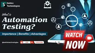 🚀 Demystifying Automation Testing: Accelerate Your Testing Efforts with Automation!  Swhizz