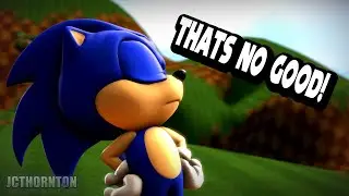 Sonic Sez - That's No Good! [SFM]