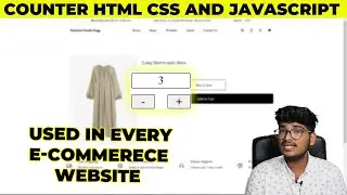 counter html CSS and JavaScript | Increment ana Decrement functionality using JavaScript| Deepak sir